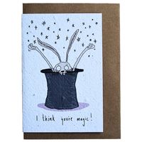 Growing Paper Greeting Card I Think You're Magic